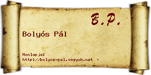 Bolyós Pál névjegykártya